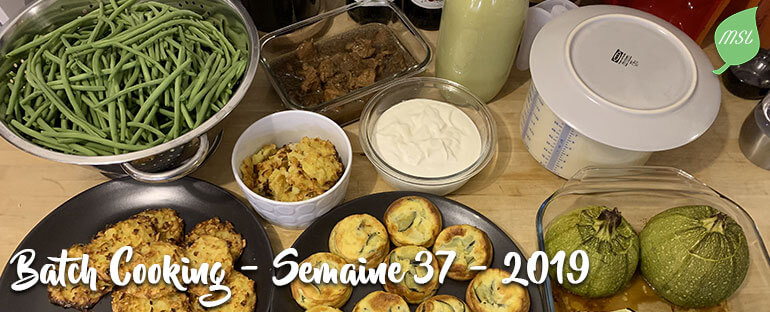 Batch Cooking - Semaine 37 -2019